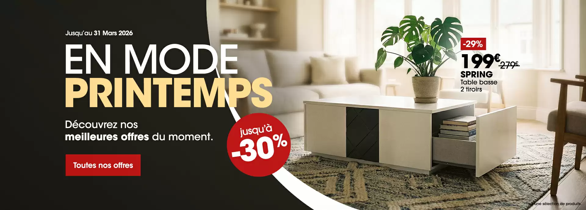 Promos de printemps 2026, jusqu'� -30% sur une s�lection de produits